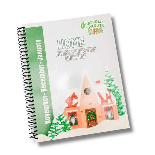 Catholic Sprouts Kids: Home Advent & Christmas Challenge