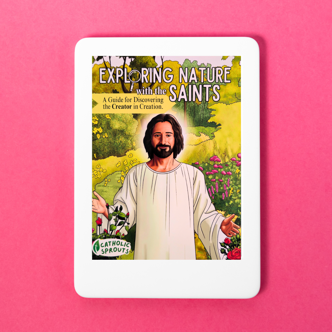 Exploring Nature with the Saints: Digital Copy