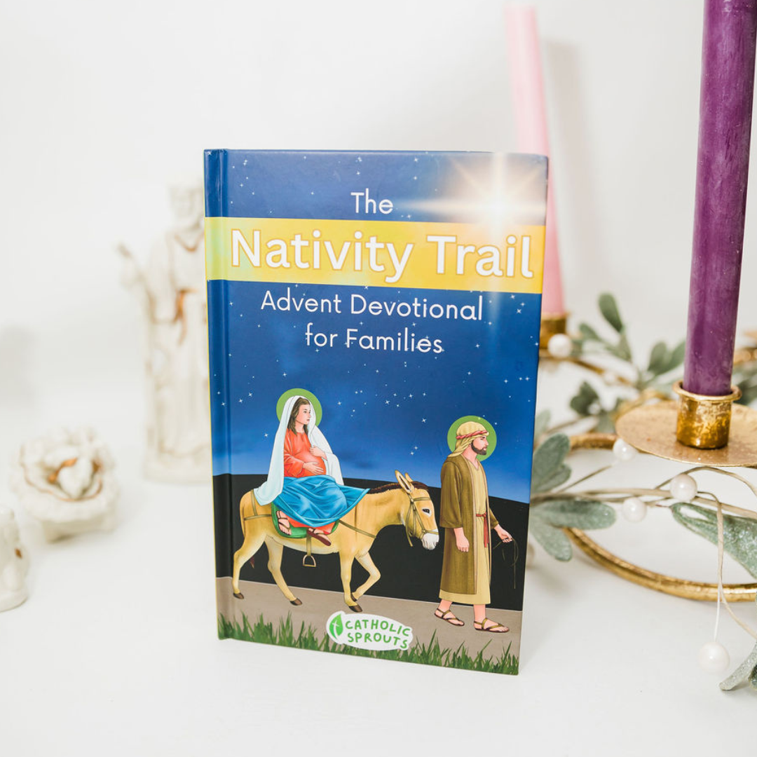 The Nativity Trail: Advent Devotional for Catholic Families