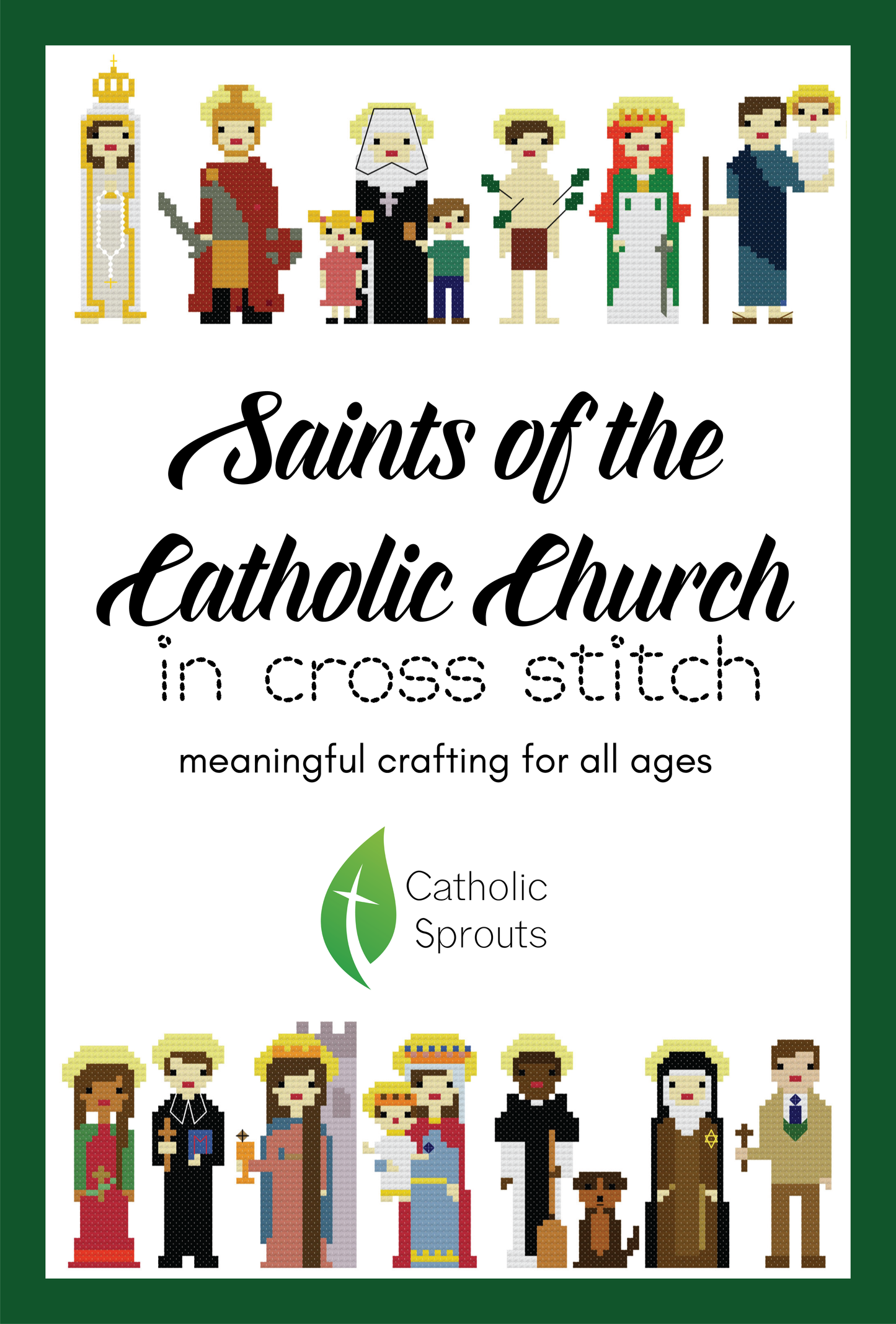 Saints of the Catholic Church in Cross Stitch: Digital Copy
