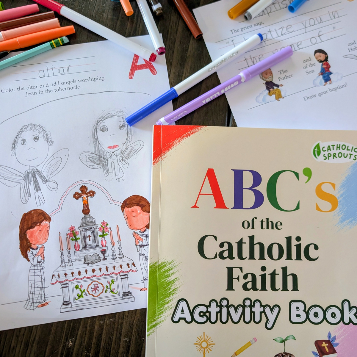 The ABC's of the Catholic Faith Activity Book