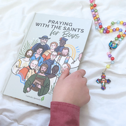 Praying with the Saints for Boys + Rosary