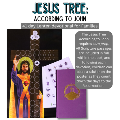 The Jesus Tree According to John: Lenten Devotional for Families