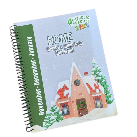 Catholic Sprouts Kids: Home Advent & Christmas Challenge