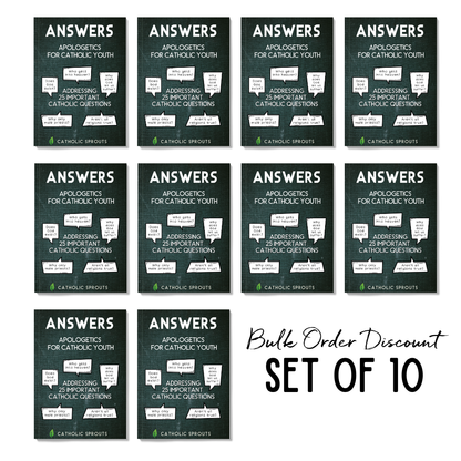 Answers: Apologetics for Catholic Youth (10 pack)