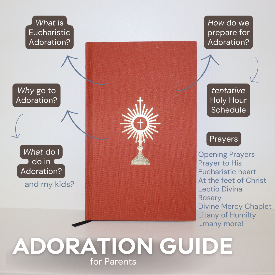 DIGITALCOPY: Adoration Guide For Parents