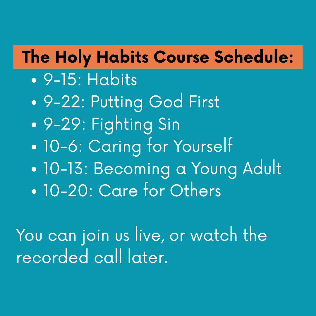Holy Habits for Catholic Teens: Course