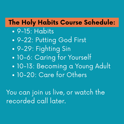 Holy Habits for Catholic Teens: Course