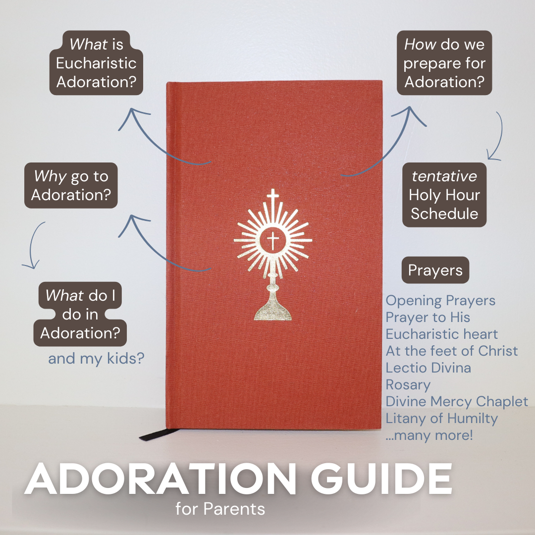 Adoration Guide For Parents