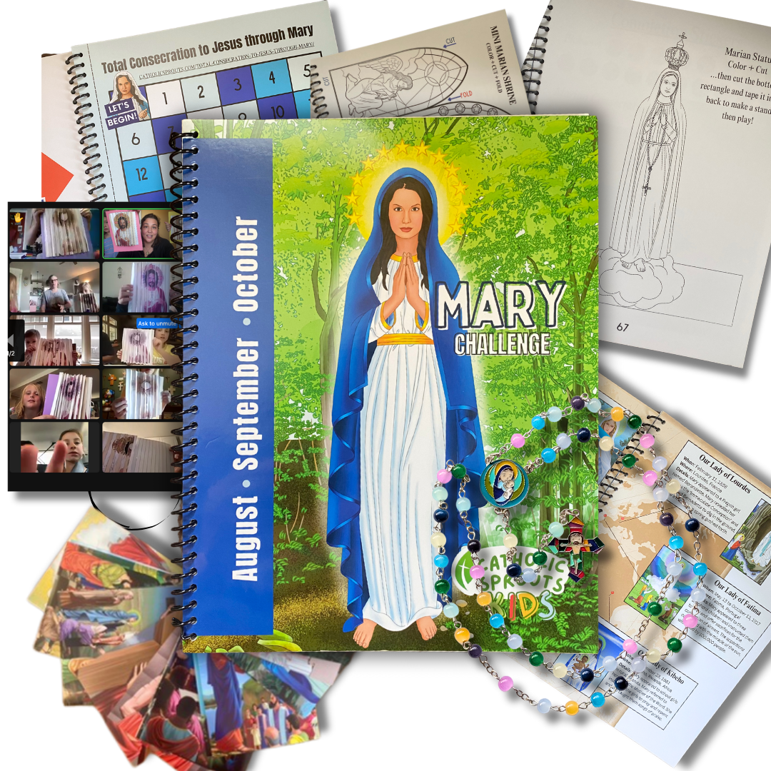 Catholic Sprouts Kids: Mary Challenge + Rosary