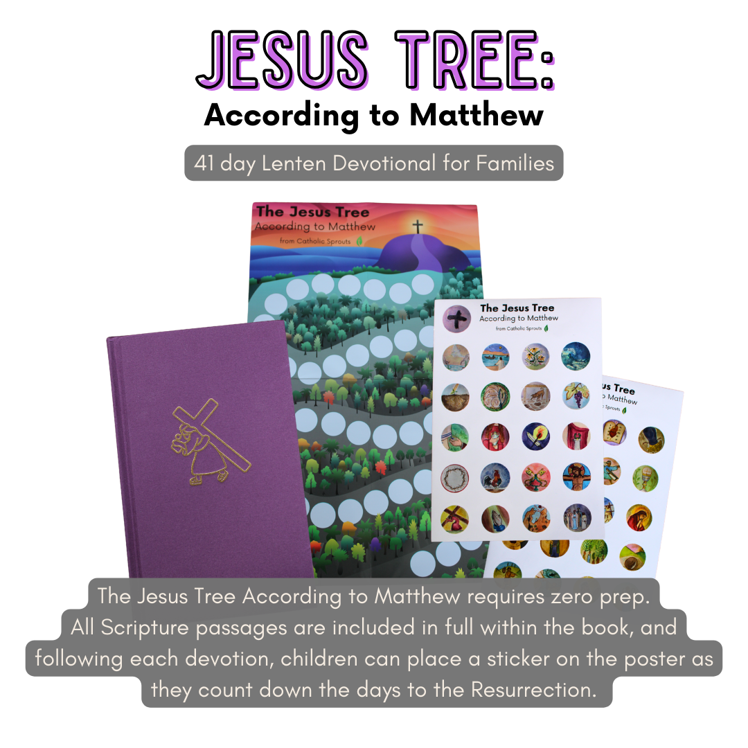 The Jesus Tree According to Matthew: Lenten Devotional for Families