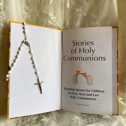 Stories of Holy Communions