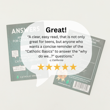 Answers: Apologetics for Catholic Youth