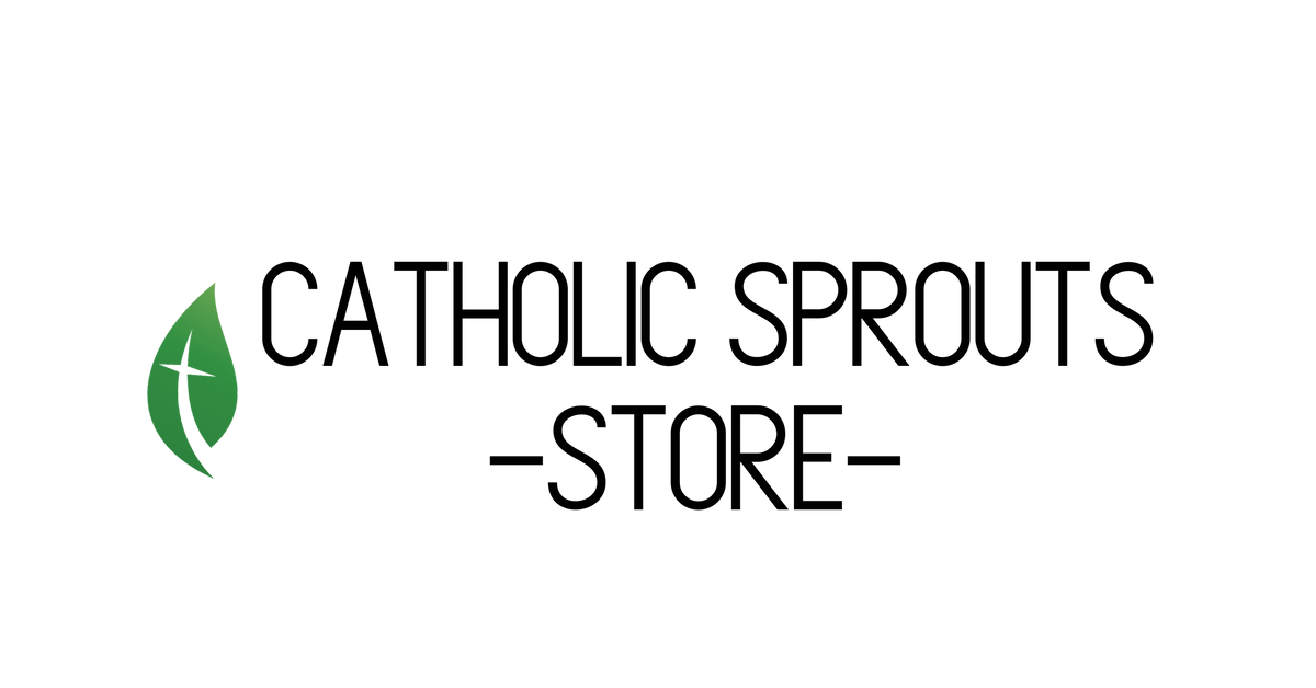 Catholic Sprouts Catholic Sprouts