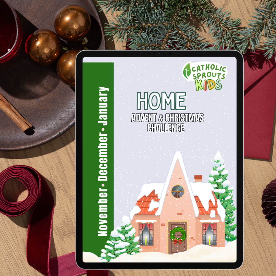 Catholic Sprouts Kids: Home Advent & Christmas Challenge- DIGITAL COPY