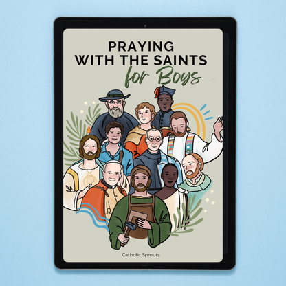DIGITAL COPY: Praying with the Saints for Boys