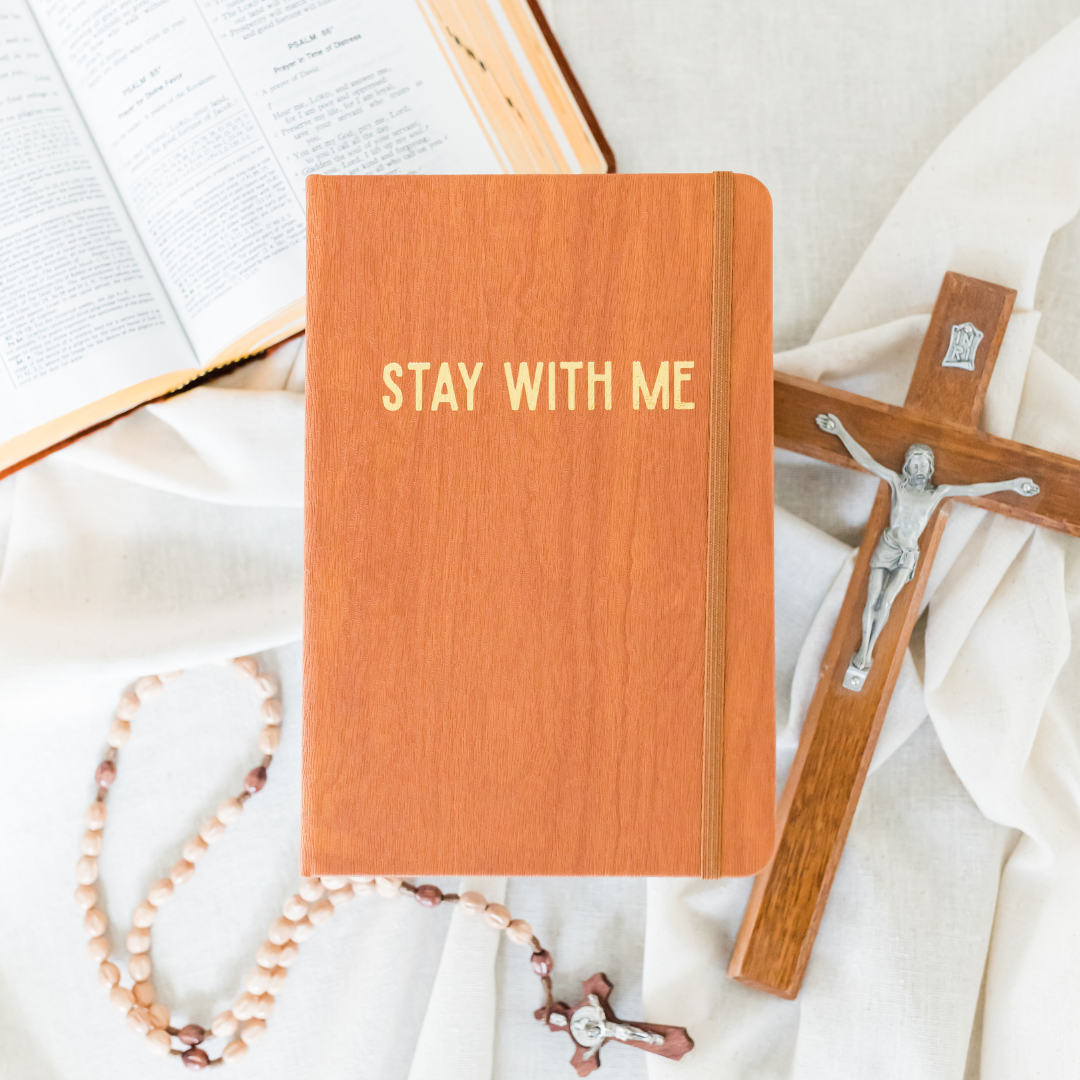 Stay with Me: Lenten Devotional