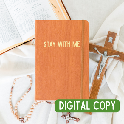 Stay with Me: Lenten Devotional: Digital Copy