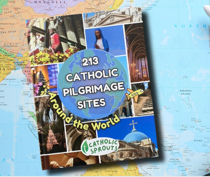 DIGITAL COPY: 213 Catholic Sites Around the World