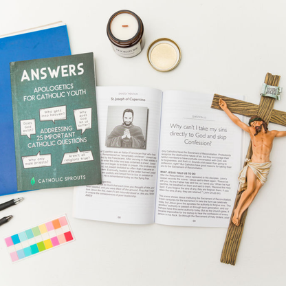 Answers: Apologetics for Catholic Youth