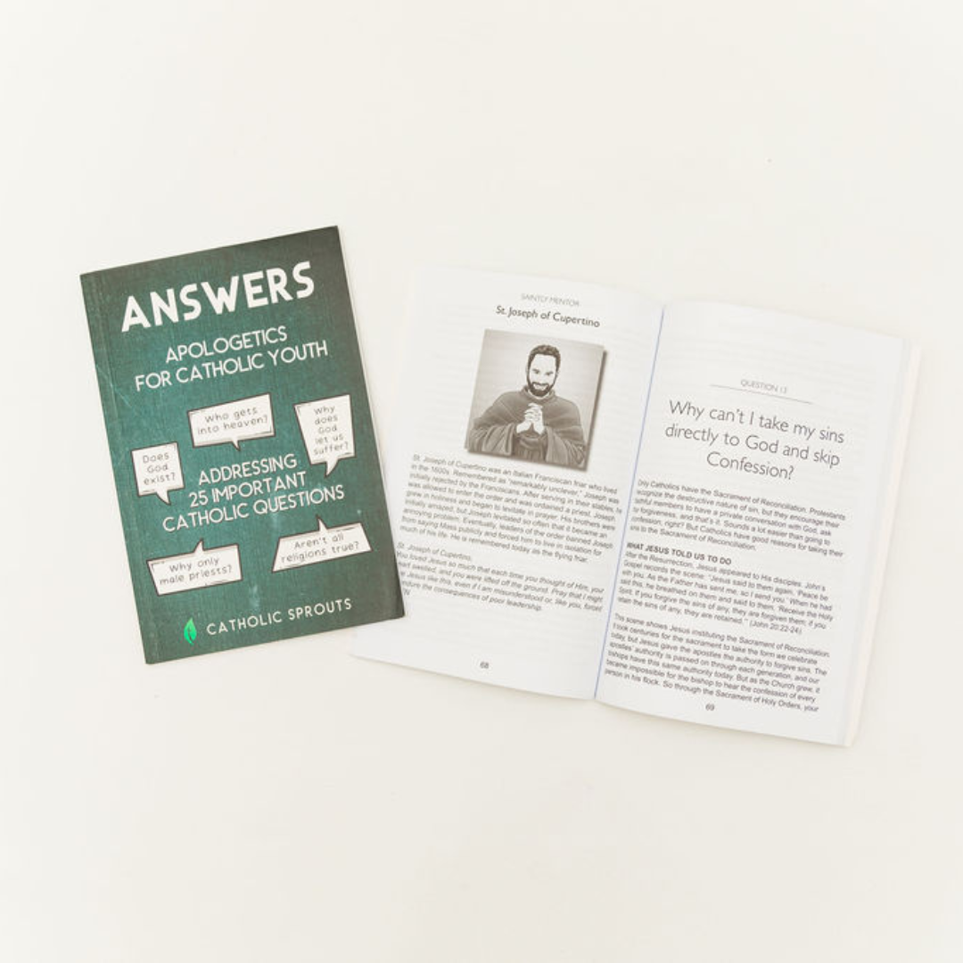 Answers: Apologetics for Catholic Youth